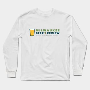 Milwaukee Beer Review logo Long Sleeve T-Shirt